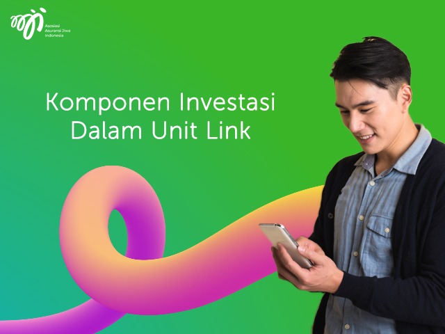 Komponen Investasi Dalam Unit Link